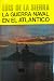 La Guerra Naval En El Atlantico