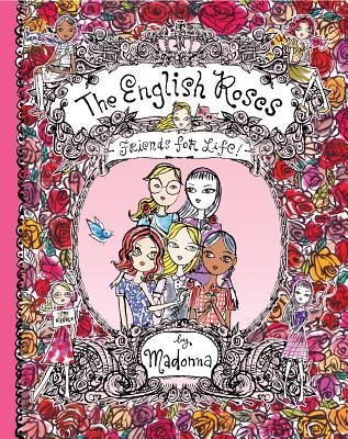 The English Roses: Friends for Life! (Hardcover)