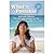 What's Possible?: Ayurvedic Odyssey: The Year Yoga Changed My Life (Roberts)