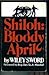 Shiloh: Bloody April