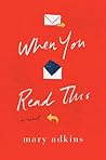 When You Read This by Mary  Adkins
