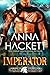 Imperator (Galactic Gladiators, #11) by Anna Hackett
