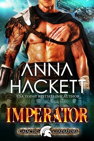 Imperator (Galactic Gladiators, #11)