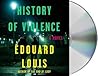 History of Violence: A Novel