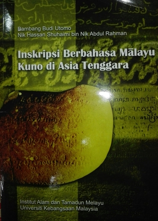 Inskripsi Berbahasa Mālayu Kuno di Asia Tenggara