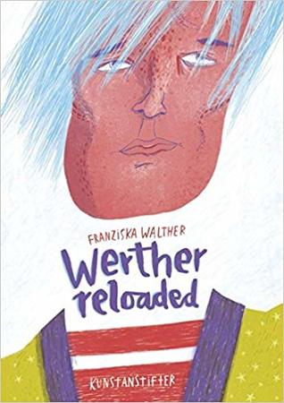 Werther Reloaded (Hardcover)