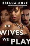 The Wives We Play