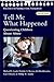 Tell Me What Happened: Questioning Children About Abuse (Wiley Series in Psychology of Crime, Policing and Law)