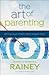 The Art of Parenting: Aimin...