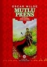 Mutlu Prens by Oscar Wilde