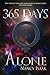 365 Days Alone (The 365 Days Quadrilogy #1)