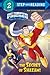 The Secret of Shazam! (DC Super Friends) by Christy Webster The Secret of Shazam! (DC Super Friends) by Christy Webster
