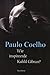 Wie inspireerde Kahlil Gibran? by Paulo Coelho Wie inspireerde Kahlil Gibran? by Paulo Coelho