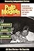 Pulp Modern: Volume Two, Issue Three