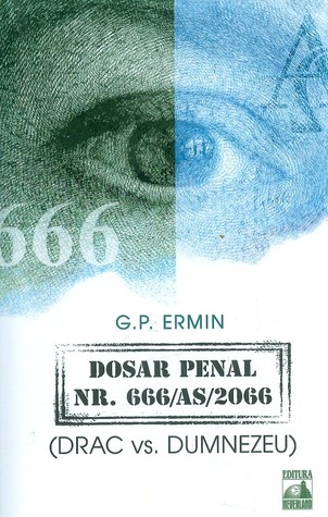 Dosar penal nr.666/AS/2066 ( Drac vs Dumnezeu )