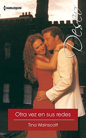 Otra vez en sus redes (Kindle Edition)