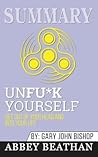 Summary: Unf*ck Y...
