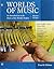 Worlds of Music: An Introduction to the Music of the World's Peoples, Shorter Version [with MindTap Music 1-Term Access Code]