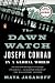 The Dawn Watch: Joseph Conrad in a Global World