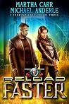 Reload Faster (I Fear No Evil, #3)