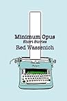 Minimum Opus: Short Stories