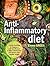 Anti Inflammatory Diet: 4-W...