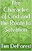 The Character of God and th...