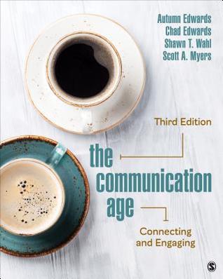 pdf download The Communication Age: Connecting and Engaging