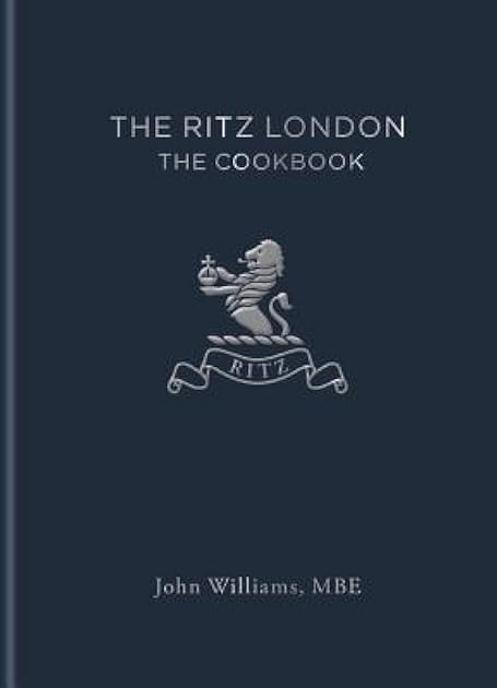 The Ritz - The Quintessential Cookbook