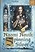 Spinning Silver by Naomi Novik