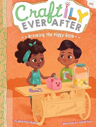 Breaking the Piggy Bank (Craftily Ever After, #6)