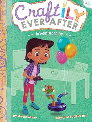 Dream Machine (Craftily Ever After, #4)