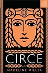 Circe by Madeline Miller