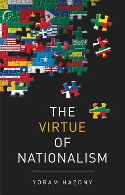 The Virtue of Nationalism (Hardcover)