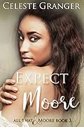 Expect Moore
