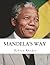 Mandela's Way by Robert Rhodes