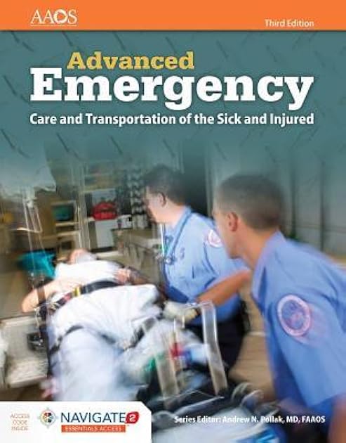 AEMT: Advanced Emergency Care and Transportation of the Sick and Injured: Advanced Emergency Care and Transportation of the Sick and Injured (Orange)