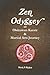 Zen Odyssey, An Okinawan Karate & Martial Arts Journey by Mark D. Bishop