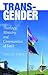 Trans-Gender by Justin Sabia-Tanis