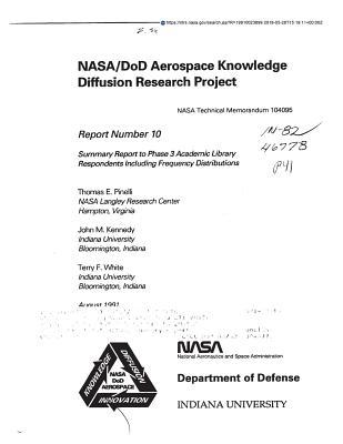 Nasa/Dod Aerospace Knowledge Diffusion Research Project. Report 10: Summary Report to Phase 3 Academic Library Respondents Including Frequency Distributions