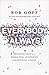 Everybody, Always: Becoming Love in a World Full of Setbacks and Difficult People