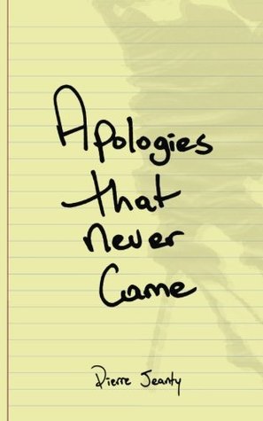 Apologies that Never Came (Paperback)