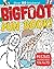 BigFoot Fun Book!: Puzzles,...