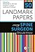 50 Landmark Papers Every Spine Surgeon Should Know: every Spine Surgeon Should Know