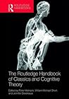 The Routledge Handbook of Classics and Cognitive Theory The Routledge Handbook of Classics and Cognitive Theory