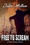 Free to Scream