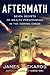 Aftermath: Seven Secrets of Wealth Preservation in the Coming Chaos