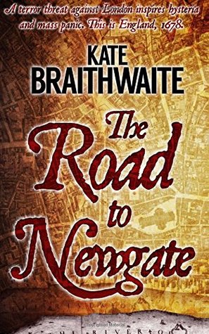 The Road to Newgate