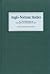 Anglo Norman Studies XL: Pr...