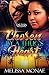 Chosen by A Thug's Heart by Melissa Monae Chosen by A Thug's Heart by Melissa Monae